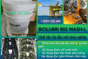 Chất tẩy rửa dầu mỡ BIOLUBRI- RIG WASH-L